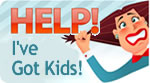 Help! I've got kids...